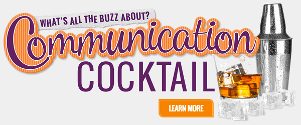 Communication Cocktail